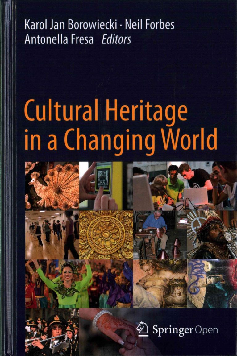 cultural-heritage-in-a-changing-world-karol-jan-borowiecki-9783319295428